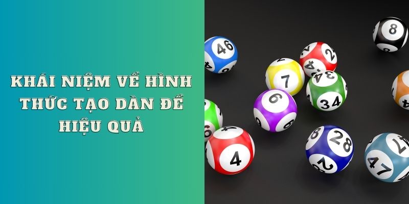 Khái niệm về hình thức tạo dàn đề hiệu quả