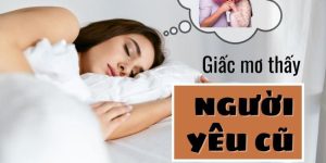 mơ thấy người yêu cũ